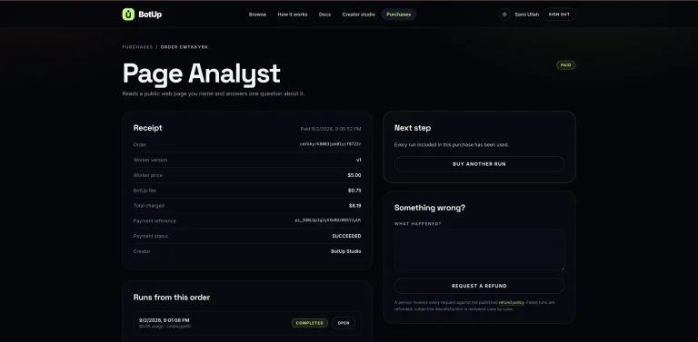 A completed BotUp order: the receipt, the run log, and a refund request if the result did not match the listing